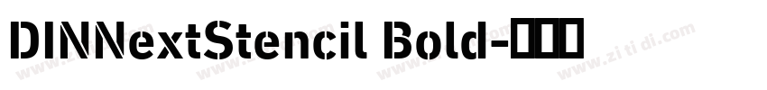DINNextStencil Bold字体转换